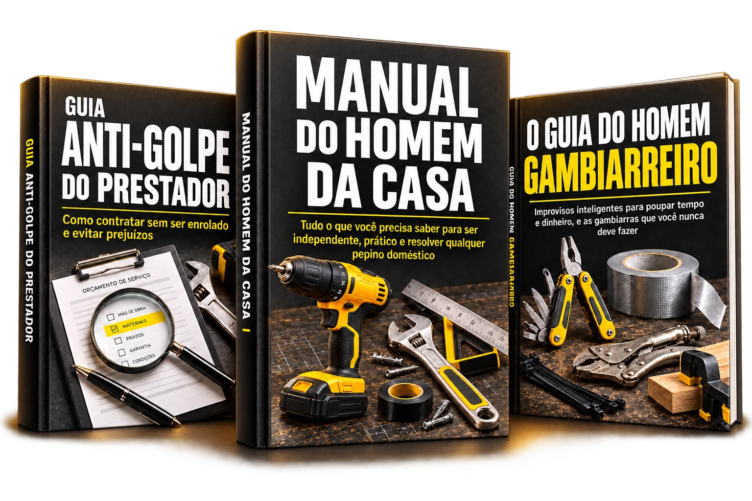 Manual do Homem da Casa, Guia do Homem Gambiarreiro e Guia Anti-Golpe do Prestador